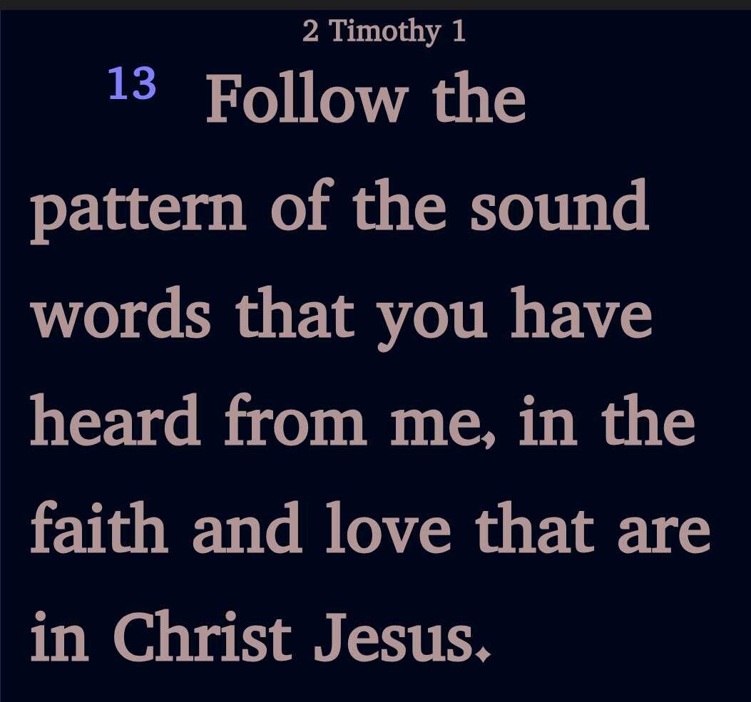 Sound doctrines follow a pattern, and…