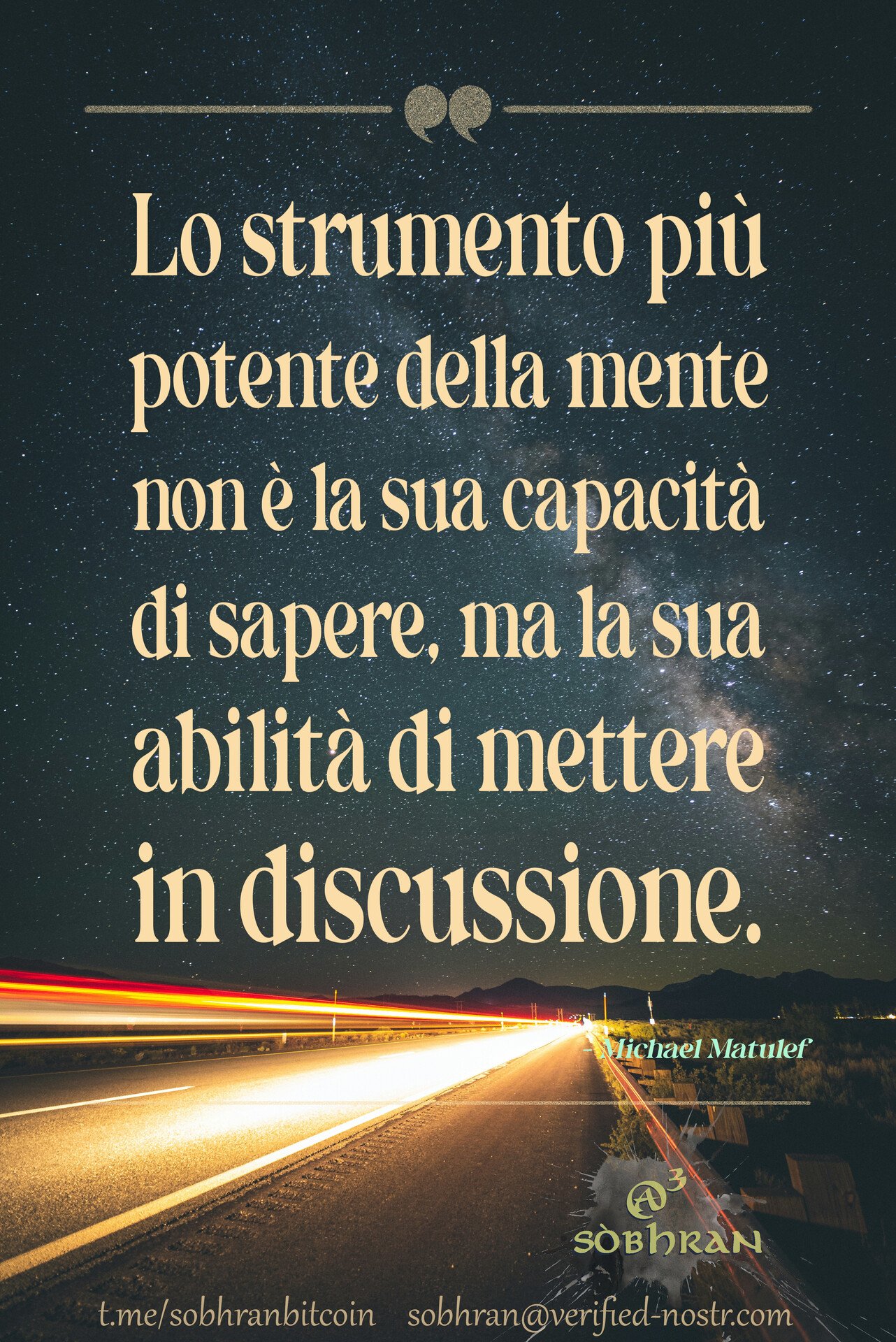 Lo strumento più potente della mente…