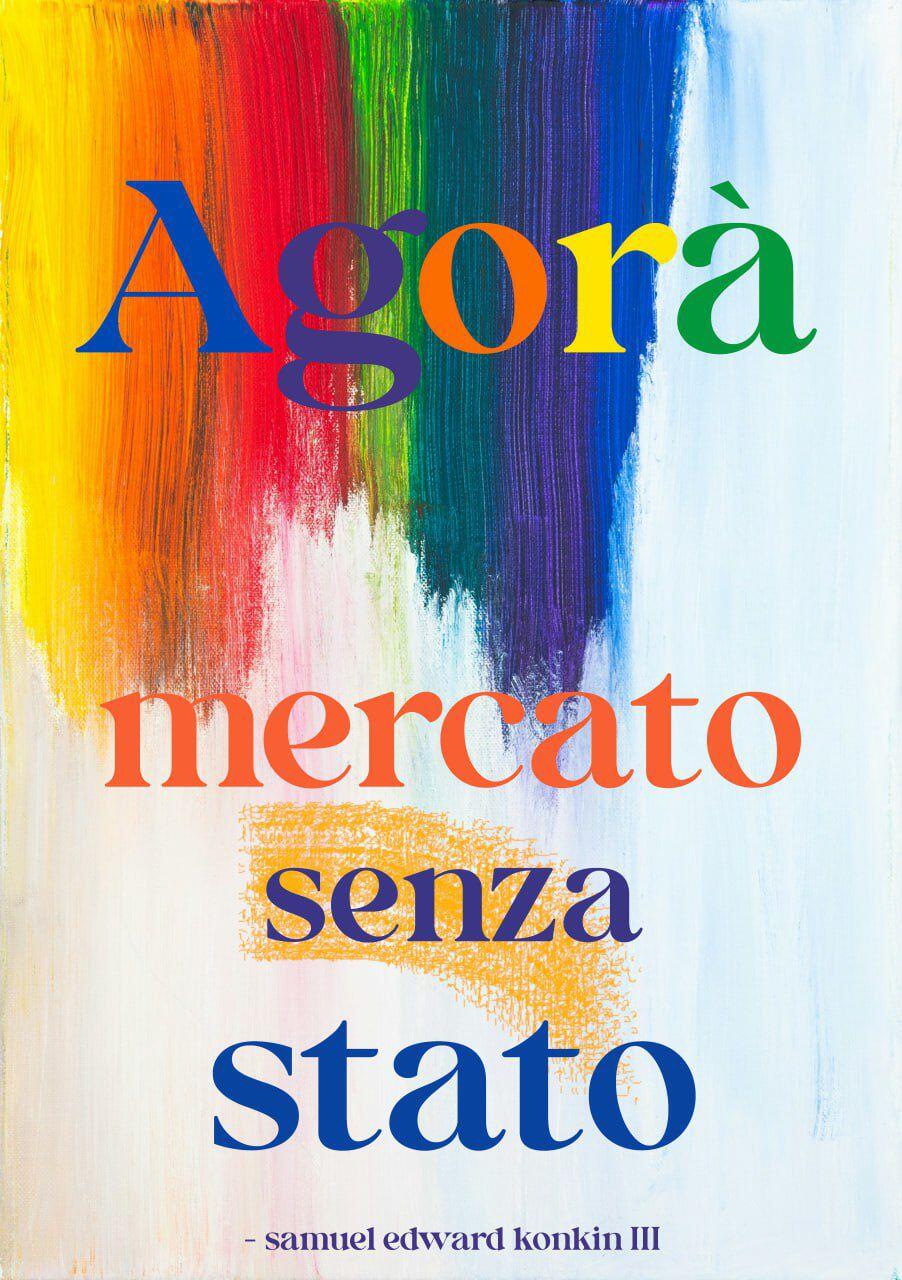 #agorà - o - #mercato #senza #stato