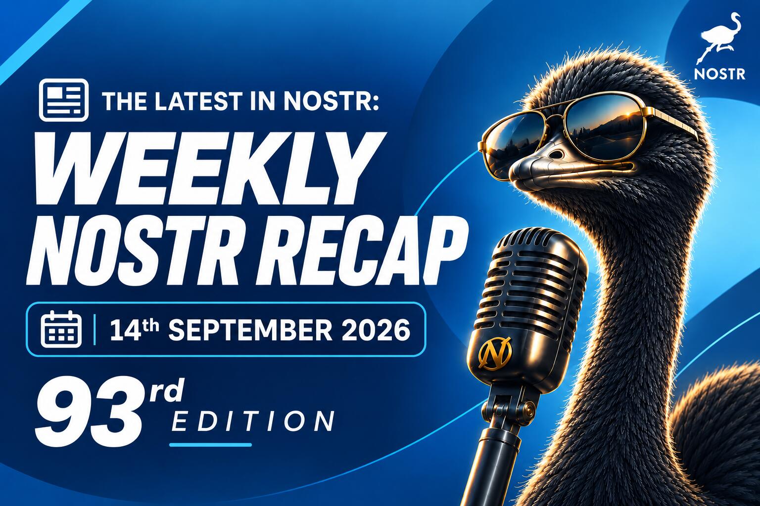 Cover image for 🗞️ The Latest in Nostr: Weekly Nostr Recap (14th September 2026) 🚀