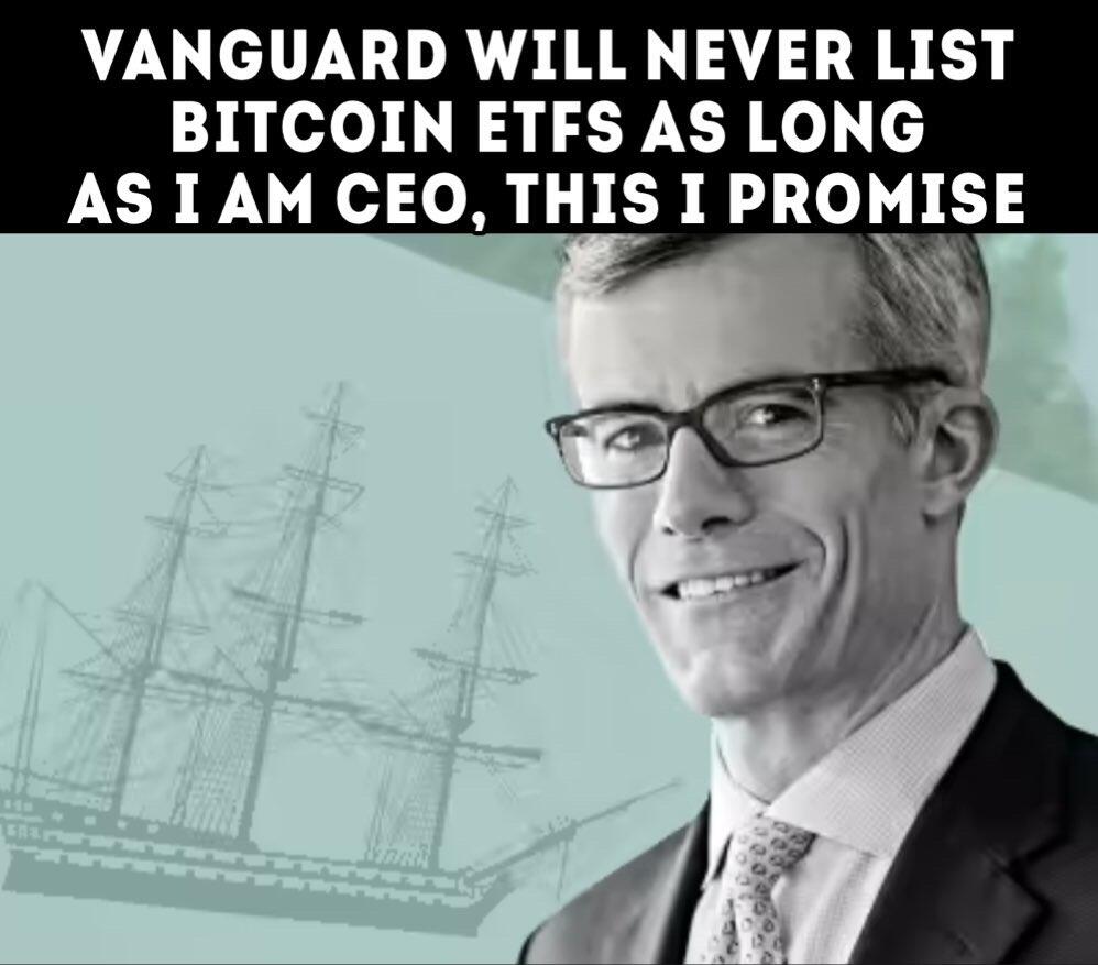 “Vanguard will never list #Bitcoin ETFs…