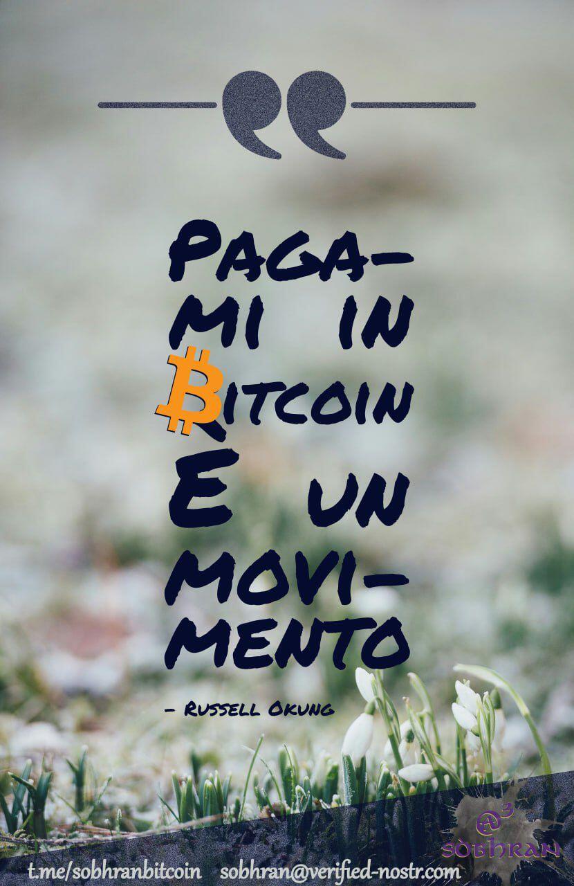 Pagami in #Bitcoin è un movimento.