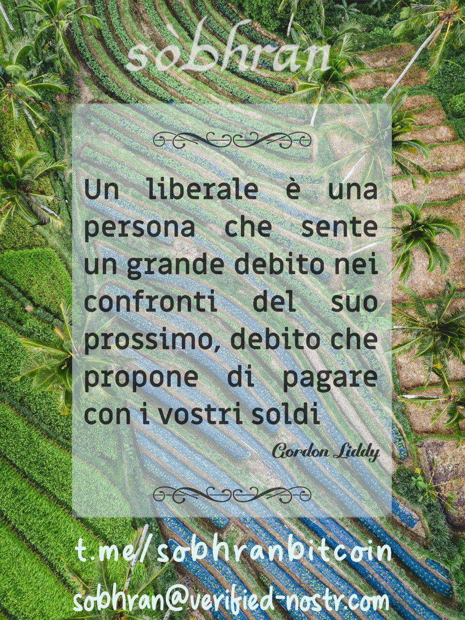 Un liberale è una persona che…