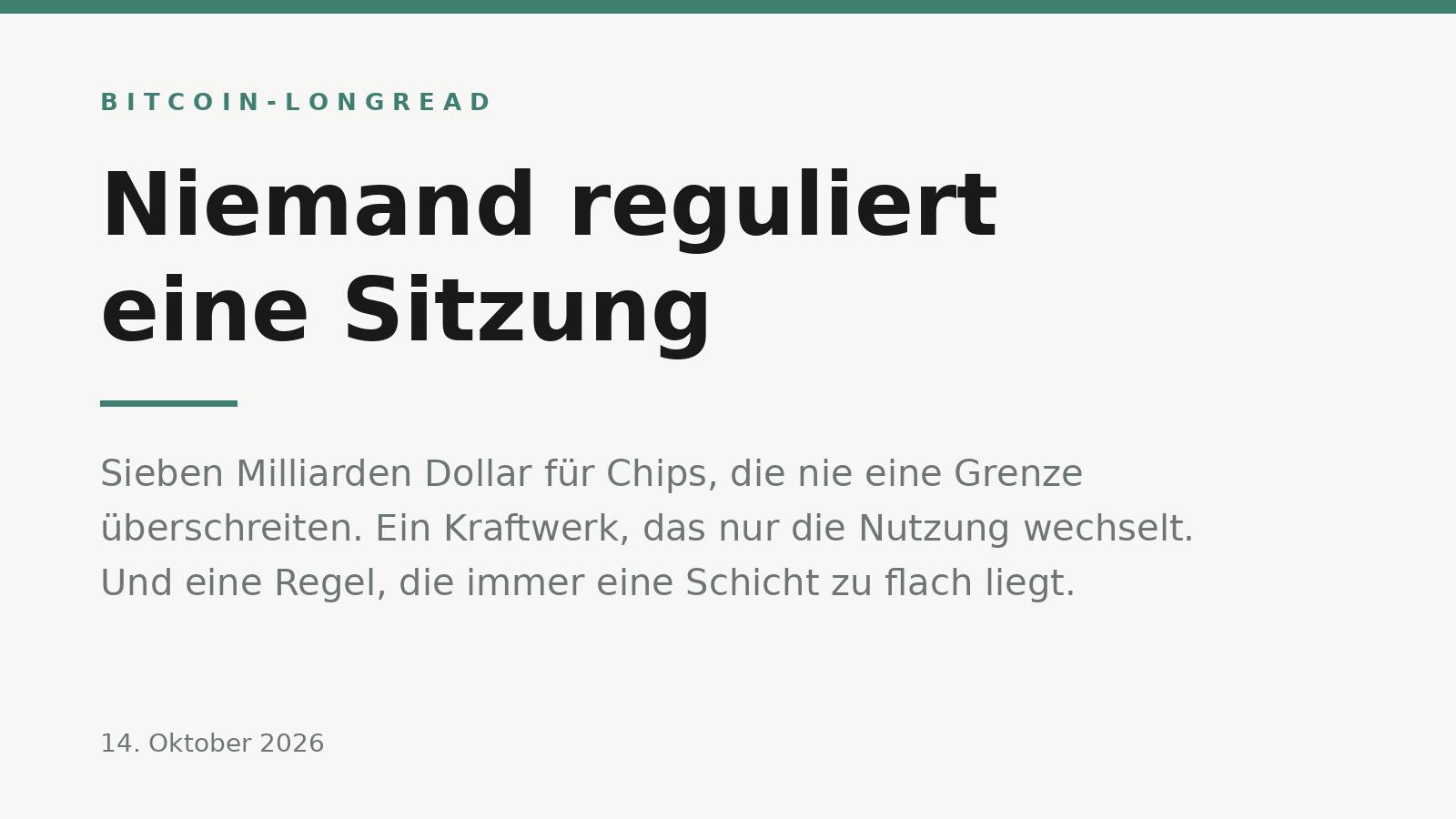 Niemand reguliert eine Sitzung