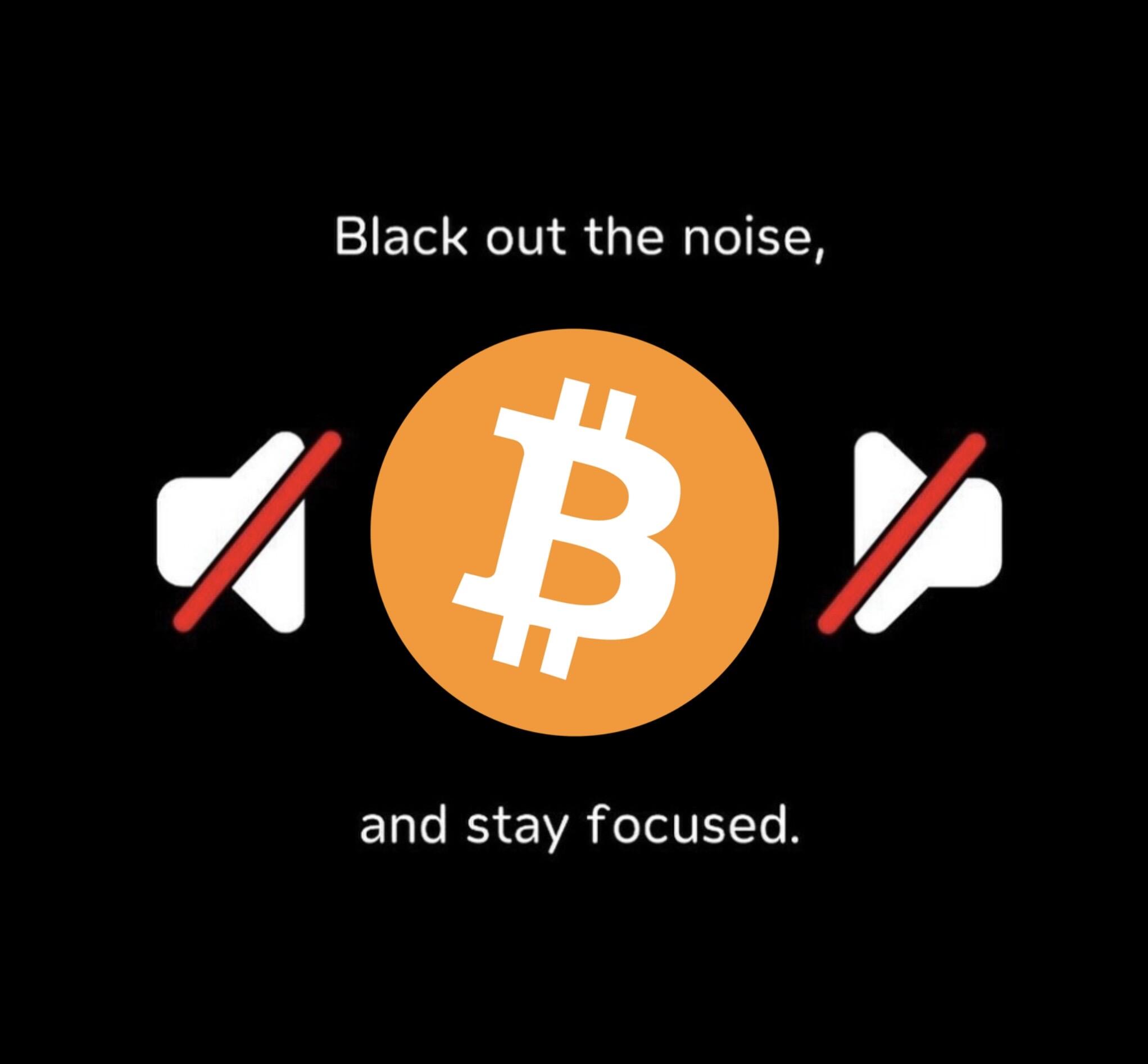 Focus on the signal. #Bitcoin.