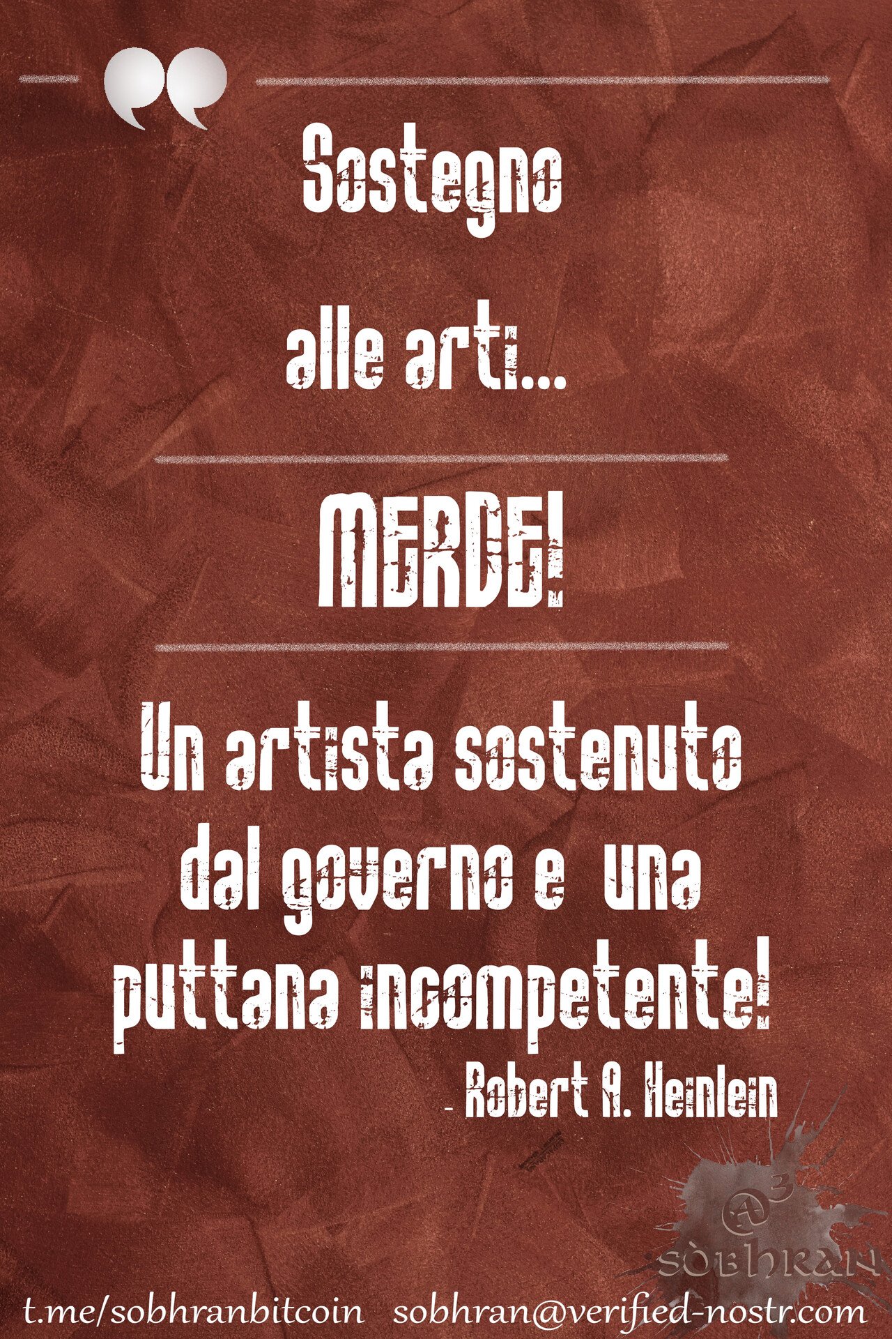 Sostegno alle arti... 💩 #MERDE! 💩