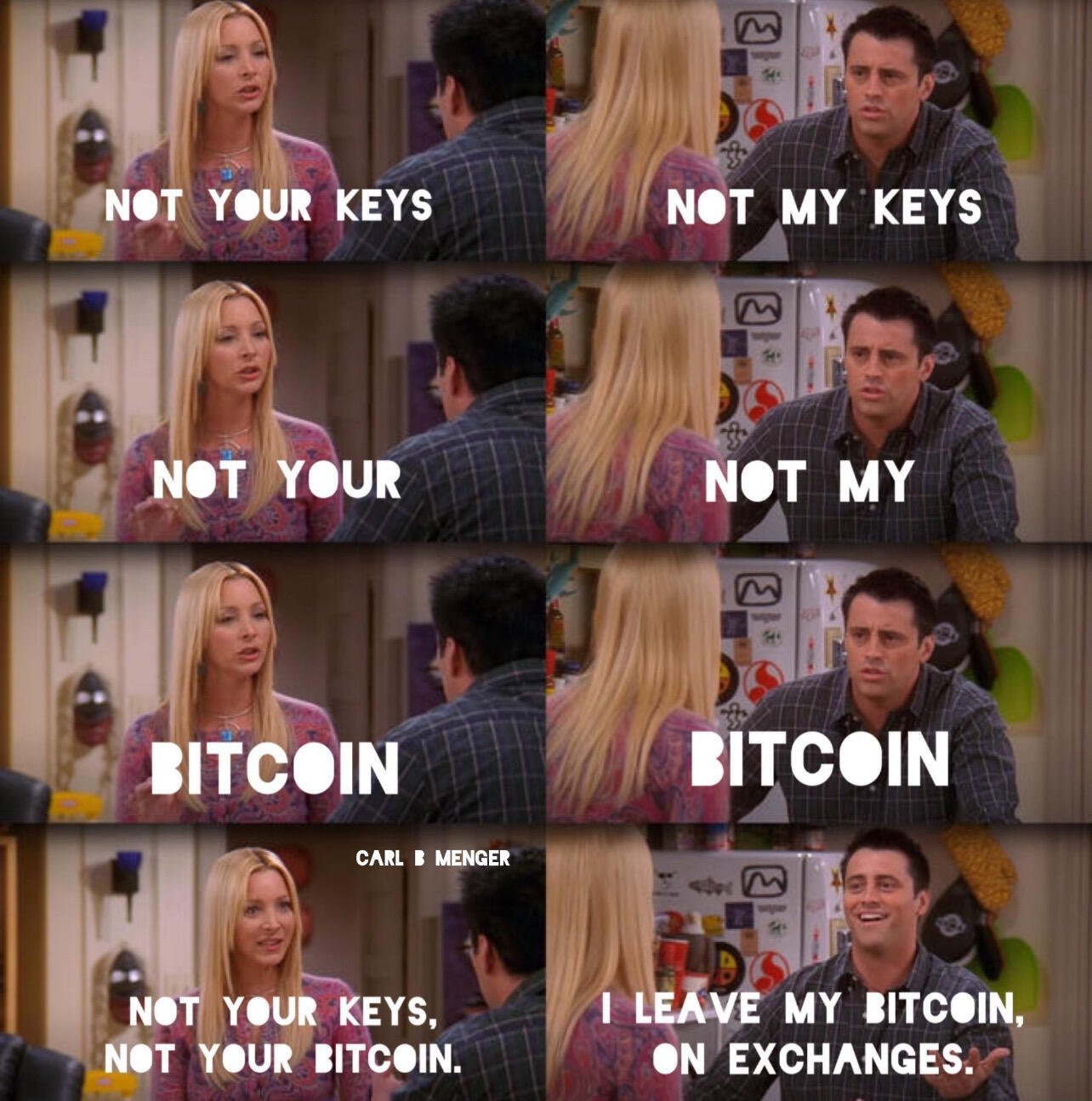 Repeat: “Not your keys, not your…